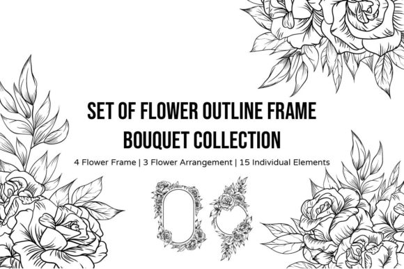 Set of Flower Frame Outline Bouquet Graphics for Crafts