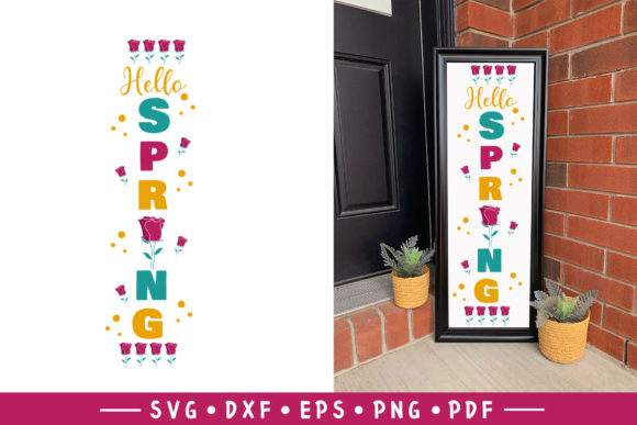 Spring Porch Sign SVG - Hello Spring SVG Graphics